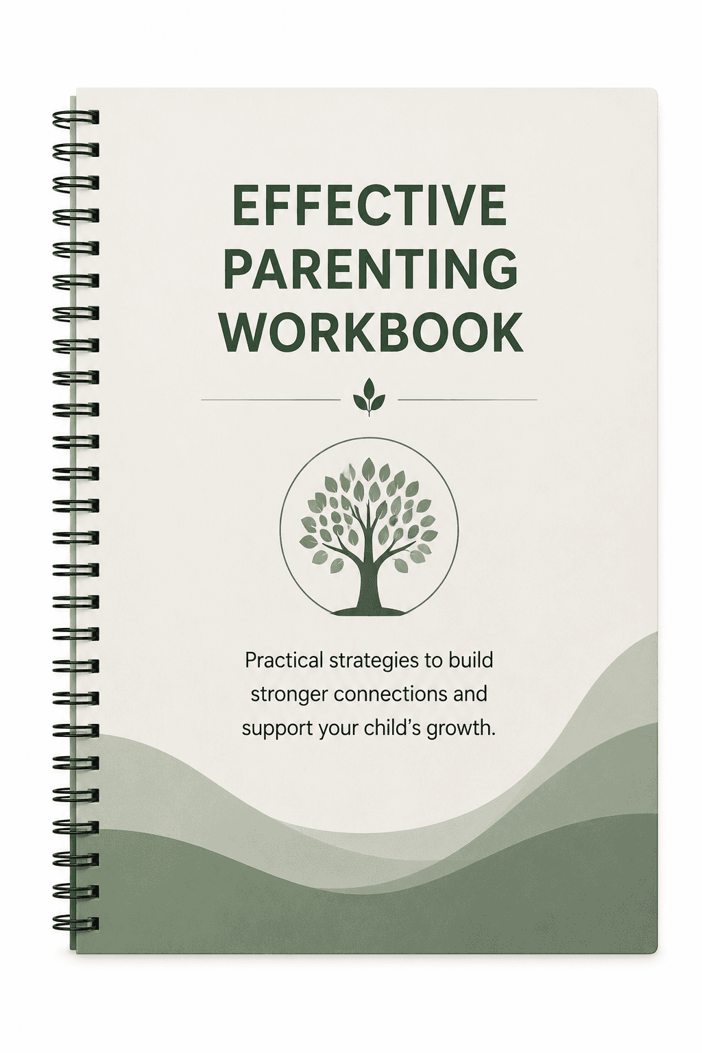 Effective Parenting Workbook