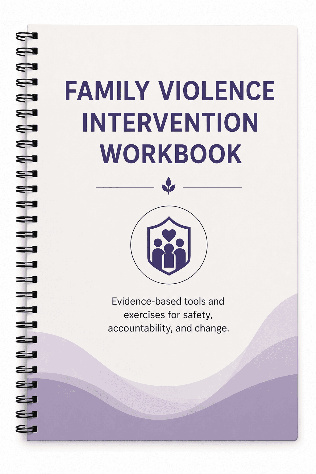 Family Violence Intervention Workbook