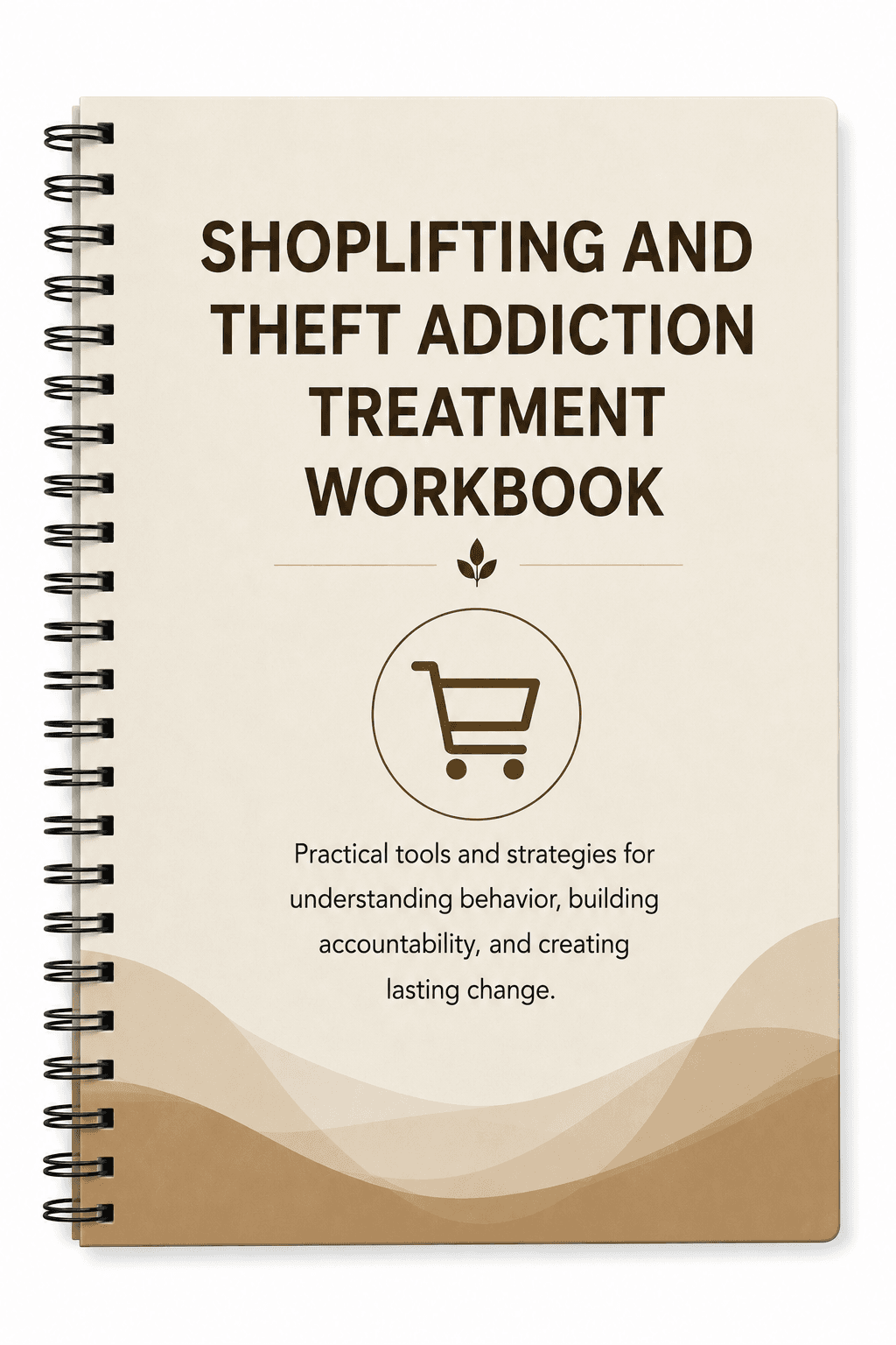 Shoplifting and Theft Addiction Treatment Workbook
